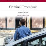 خرید و دانلود نسخه کامل کتاب Criminal Procedure: Investigation (Aspen Casebook Series) 4th Edition –  +  Pdf