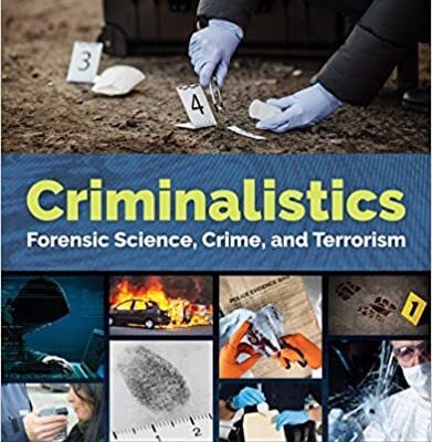خرید و دانلود نسخه کامل کتاب Criminalistics: Forensic Science, Crime, and Terrorism (4th Edition) –  Pdf