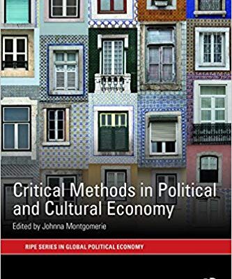 خرید و دانلود نسخه کامل کتاب Critical Methods in Political and Cultural Economy (RIPE Series in Global Political Economy)