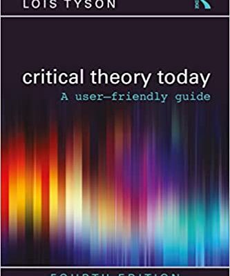 خرید و دانلود نسخه کامل کتاب Critical Theory Today (4th Edition) BY Tyson –  Pdf