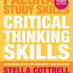خرید و دانلود نسخه کامل کتاب Critical Thinking Skills: Effective Analysis, Argument and Reflection 3rd 2017 edition
