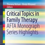 خرید و دانلود نسخه کامل کتاب Critical Topics in Family Therapy: AFTA Monograph Series Highlights –  PDF