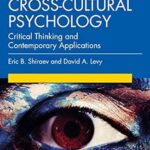 خرید و دانلود نسخه کامل کتاب Cross-Cultural Psychology: Critical Thinking and Contemporary Applications (7th Edition) –  Pdf