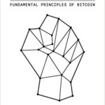 خرید و دانلود نسخه کامل کتاب Cryptoeconomics:  Fundamental Principles of Bitcoin[2020] –  +  pdf