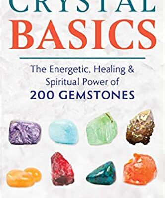 خرید و دانلود نسخه کامل کتاب Crystal Basics: The Energetic, Healing, and Spiritual Power of 200 Gemstones – + Pdf