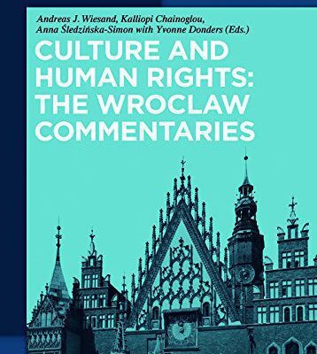 خرید و دانلود نسخه کامل کتاب Culture and Human Rights:  The Wroclaw Commentaries (De Gruyter Handbook)