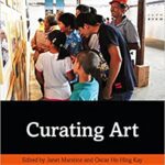 خرید و دانلود نسخه کامل کتاب Curating Art (Leicester Readers in Museum Studies) –  Pdf