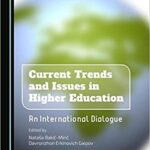 خرید و دانلود نسخه کامل کتاب Current Trends and Issues in Higher Education: an International Dialogue