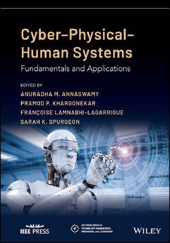 خرید و دانلود نسخه کامل کتاب Cyber-Physical-Human Systems: Fundamentals and Applications_684b6d5e939c2.jpeg خرید و دانلود نسخه کامل کتاب Cyber-Physical-Human Systems: Fundamentals and Applications