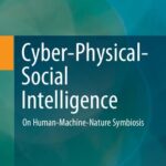 خرید و دانلود نسخه کامل کتاب Cyber-Physical-Social Intelligence: On Human-Machine-Nature Symbiosis