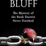 خرید و دانلود نسخه کامل کتاب Darwin’s Bluff: The Mystery of the Book Darwin Never Finished –  +  Pdf