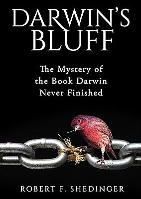 خرید و دانلود نسخه کامل کتاب Darwin’s Bluff: The Mystery of the Book Darwin Never Finished –  +  Pdf