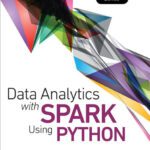 خرید و دانلود نسخه کامل کتاب Data Analytics with Spark Using Python