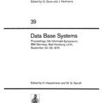 خرید و دانلود نسخه کامل کتاب Data Base Systems: Proceedings, 5th Informatik Symposium, IBM Germany, Bad Homburg v.d.H., September 24–26, 1975