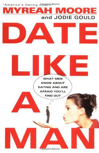 خرید و دانلود نسخه کامل کتاب Date Like A Man: What Men Know About Dating and Are Afraid You’ll Find Out – PDF_683d5d62d65f6.jpeg خرید و دانلود نسخه کامل کتاب Date Like A Man: What Men Know About Dating and Are Afraid You’ll Find Out – PDF