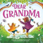 خرید و دانلود نسخه کامل کتاب Dear Grandma : Celebrate the Special Bond Between Grandkids and Grandma –  +  pdf