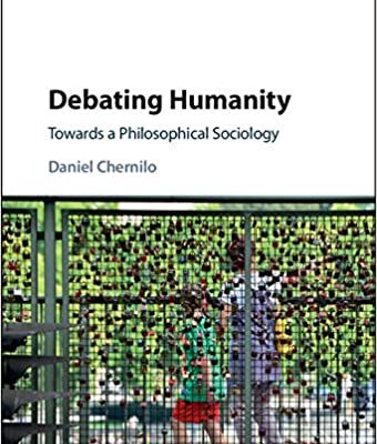 خرید و دانلود نسخه کامل کتاب Debating Humanity: Towards a Philosophical Sociology –  PDF