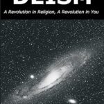 خرید و دانلود نسخه کامل کتاب Deism: A Revolution in Religion, a Revolution in You –  Pdf