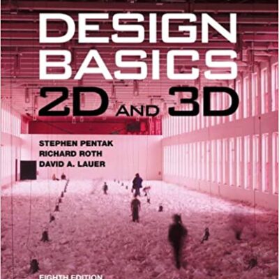 خرید و دانلود نسخه کامل کتاب Design Basics 2D and 3D (with CourseMate Printed Access Card) (8th Edition) –  PDF