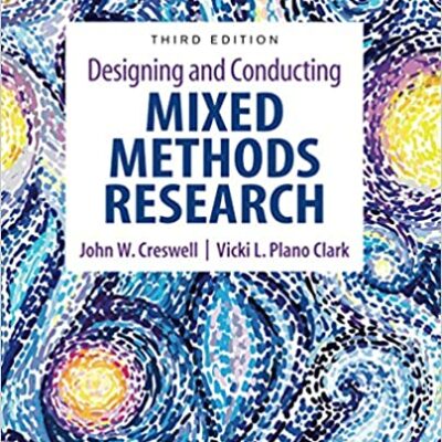 خرید و دانلود نسخه کامل کتاب Designing and Conducting Mixed Methods Research (3rd Edition) –  PDF
