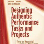 خرید و دانلود نسخه کامل کتاب Designing Authentic Performance Tasks and Projects: Tools for Meaningful Learning and Assessment –  Pdf