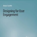 خرید و دانلود نسخه کامل کتاب Designing for User Engagment: Aesthetic and Attractive User Interfaces