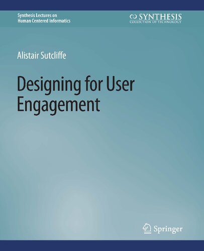 خرید و دانلود نسخه کامل کتاب Designing for User Engagment: Aesthetic and Attractive User Interfaces_684b03b6d5881.jpeg خرید و دانلود نسخه کامل کتاب Designing for User Engagment: Aesthetic and Attractive User Interfaces