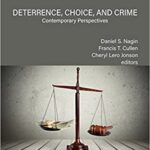 خرید و دانلود نسخه کامل کتاب Deterrence, Choice, and Crime, Volume 23: Contemporary Perspectives (Advances in Criminological Theory) –  PDF