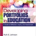خرید و دانلود نسخه کامل کتاب Developing Portfolios in Education: A Guide to Reflection, Inquiry, and Assessment Second Edition