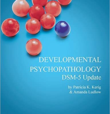 خرید و دانلود نسخه کامل کتاب Developmental Psychopathology with DSM-5 Update (6th Edition) –  +  pdf