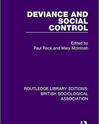 خرید و دانلود نسخه کامل کتاب Deviance and Social Control (Routledge Library Editions: British Sociological Association) –  Pdf
