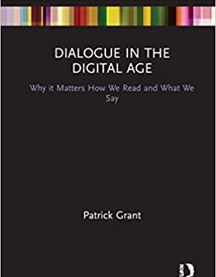خرید و دانلود نسخه کامل کتاب Dialogue in the Digital Age: Why it Matters How We Read and What We Say (Routledge Focus on Literature) –  PDF