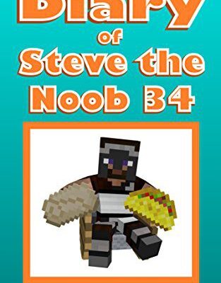 خرید و دانلود نسخه کامل کتاب Diary of Steve the Noob 34 (An Unofficial Minecraft Book) (Diary of Steve the Noob Collection)  –  +  PDF