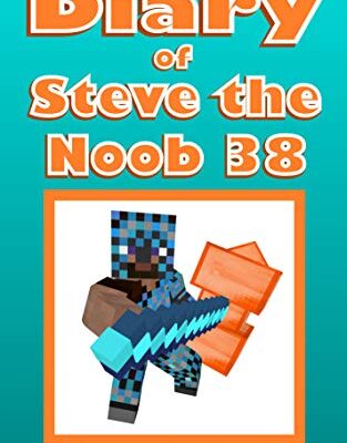 خرید و دانلود نسخه کامل کتاب Diary of Steve the Noob 38 (An Unofficial Minecraft Book) (Diary of Steve the Noob Collection) –  +  PDF