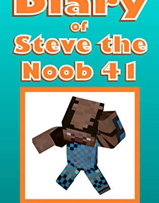 خرید و دانلود نسخه کامل کتاب Diary of Steve the Noob 41 (An Unofficial Minecraft Book) (Diary of Steve the Noob Collection) –  +  PDF
