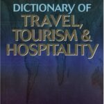 خرید و دانلود نسخه کامل کتاب Dictionary of Travel, Tourism and Hospitality, Third Edition –  PDF