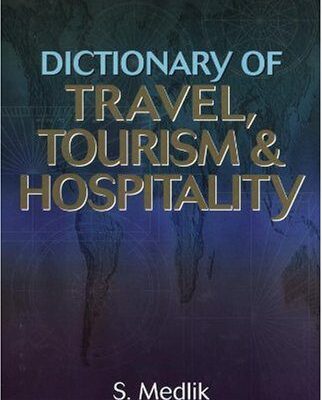 خرید و دانلود نسخه کامل کتاب Dictionary of Travel, Tourism and Hospitality, Third Edition –  PDF