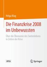 خرید و دانلود نسخه کامل کتاب Die Finanzkrise 2008 im Unbewussten –  PDF