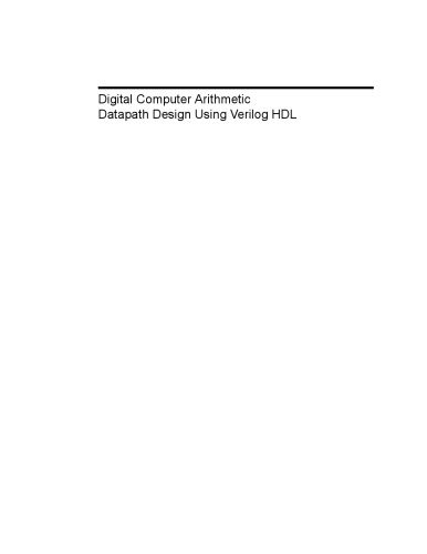 خرید و دانلود نسخه کامل کتاب Digital Computer Arithmetic Datapath Design Using Verilog HDL (International Series in Operations Researchand Management Science)_68604206590d8.jpeg خرید و دانلود نسخه کامل کتاب Digital Computer Arithmetic Datapath Design Using Verilog HDL (International Series in Operations Researchand Management Science)