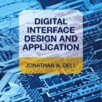 خرید و دانلود نسخه کامل کتاب Digital interface design and application