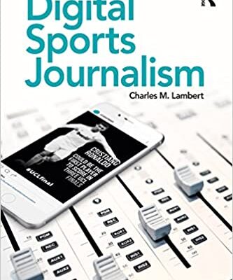 خرید و دانلود نسخه کامل کتاب Digital Sports Journalism BY Lambert –  Pdf