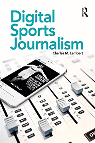 خرید و دانلود نسخه کامل کتاب Digital Sports Journalism BY Lambert – Pdf_6845819e19391.jpeg خرید و دانلود نسخه کامل کتاب Digital Sports Journalism BY Lambert – Pdf