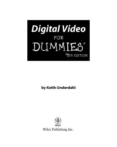 خرید و دانلود نسخه کامل کتاب Digital Video For Dummies, 4th Edition (For Dummies (Computer Tech))_685cf9db6f9d8.jpeg خرید و دانلود نسخه کامل کتاب Digital Video For Dummies, 4th Edition (For Dummies (Computer Tech))