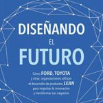 خرید و دانلود نسخه کامل کتاب Diseñando el futuro (Spanish Edition) –  +  pdf