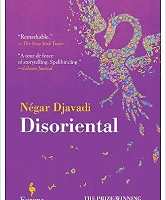 خرید و دانلود نسخه کامل کتاب Disoriental BY Djavadi –  +  Pdf