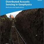 خرید و دانلود نسخه کامل کتاب Distributed Acoustic Sensing in Geophysics: Methods and Applications –  Pdf