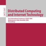 خرید و دانلود نسخه کامل کتاب Distributed Computing and Internet Technology: 4th International Conference, ICDCIT 2007, Bangalore, India, December 17-20. Proceedings