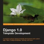 خرید و دانلود نسخه کامل کتاب Django 1.0 Template Development