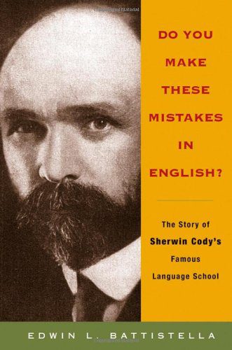 خرید و دانلود نسخه کامل کتاب Do You Make These Mistakes in English?: The Story of Sherwin Cody’s Famous Language School – PDF_68440c883bfab.jpeg خرید و دانلود نسخه کامل کتاب Do You Make These Mistakes in English?: The Story of Sherwin Cody’s Famous Language School – PDF