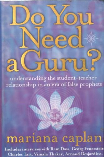 خرید و دانلود نسخه کامل کتاب Do You Need a Guru: Understanding the Student-Teacher Relationship in an Era of False Prophets – PDF_6843166226edb.jpeg خرید و دانلود نسخه کامل کتاب Do You Need a Guru: Understanding the Student-Teacher Relationship in an Era of False Prophets – PDF